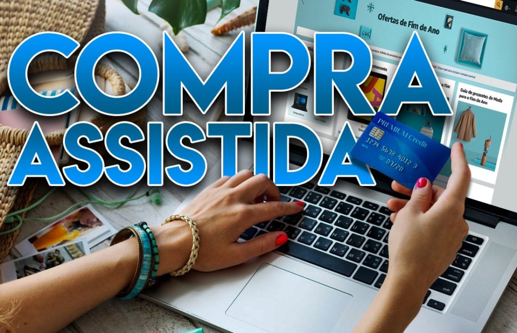 Compra assistida. Como funciona?